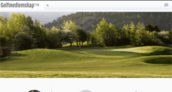 Desktop Screenshot of golfmedlemskap.se